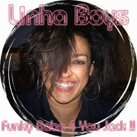 Linha Boys - Funky Babe 4 You ... Jack!!