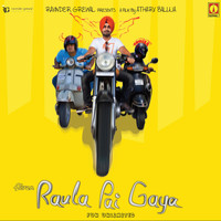 Ravinder Grewal - Aiven Raula Pai Gaya (Original Motion Picture Soundtrack)