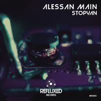 Alessan Main - Stopyan (Ep)