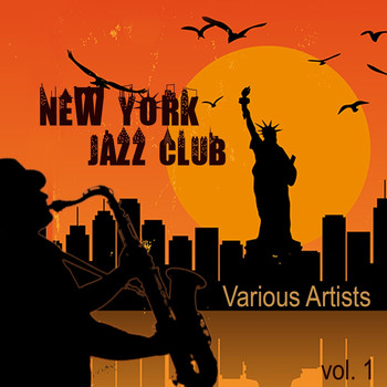 Various Artists - New York Jazz Club, Vol. 1