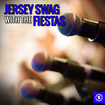 The Fiestas - Jersey Swag with The Fiestas