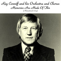 Ray Conniff and his Orchestra and Chorus - Memories Are Made of This