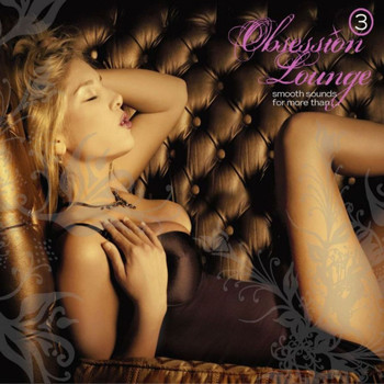 Various Artists - Obsession Lounge, Vol. 3