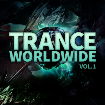 Various Artists - Trance Worldwide, Vol. 1