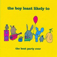 The Boy Least Likely To - The Best Party Ever
