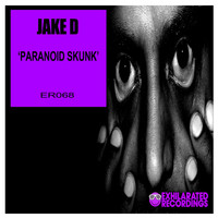 Jake D - Paranoid Skunk