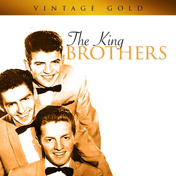 The King Brothers - Vintage Gold