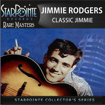 Jimmie Rodgers - Classic Jimmie