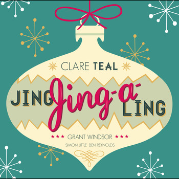 Clare Teal - Jing, Jing-a-Ling