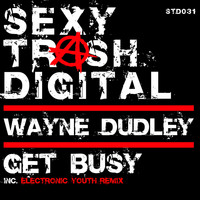 Wayne Dudley - Get Busy