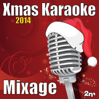Mixage - Xmas Karaoke