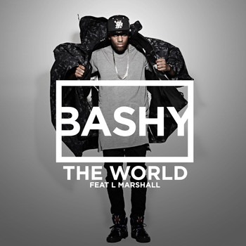 Bashy (featuring L. Marshall) - The World (Explicit)