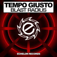 Tempo Giusto - Blast Radius