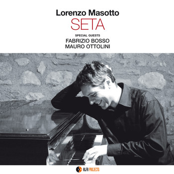 Lorenzo Masotto - Seta