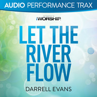 Darrell Evans - Let the River Flow (Audio Performance Trax)