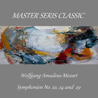 Hamburg Rundfunk-Sinfonieorchester - Master Series Classic - Wolfgang Amadeus Mozart - Symphonien No. 22, 24 und 29