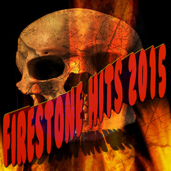 Various Artists - Firestone Hits 2015 (Explicit)