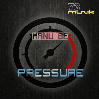 Manu Be - Pressure