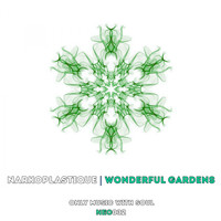 Narkoplastique - Wonderful Gardens
