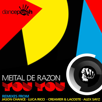 Meital De Razon - You You (Dancepush Remixes)