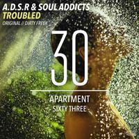A.d.s.r & Soul Addicts - Troubled