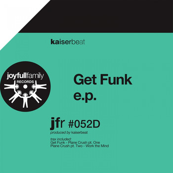 Kaiserbeat - Get Funk