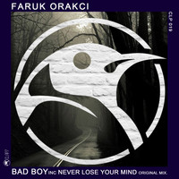 Faruk Orakci - Bad Boy