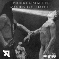 Projekt Gestalten - Manifesto Of Hate EP