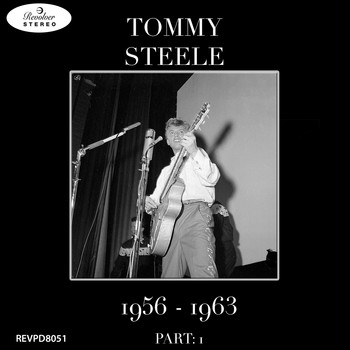 Tommy Steele - Tommy Steele - 1956-1963 Part: 1