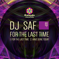 DJ SaF - For The Last Time