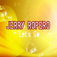 Jerry Ropero - Let's Go