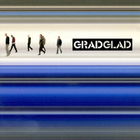 Grad - Glad