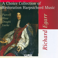 Richard Egarr - Restauration Harpsichord Music