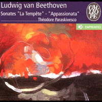 Théodore Paraskivesco - Beethoven: Sonates, Op. 57, 17, 22 & Six Bagatelles, Op. 126