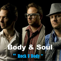 Body & Soul - Rock U Body