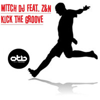 Mitch DJ - Kick the Groove