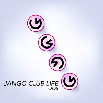 Various Artists - Jango Club Life 005