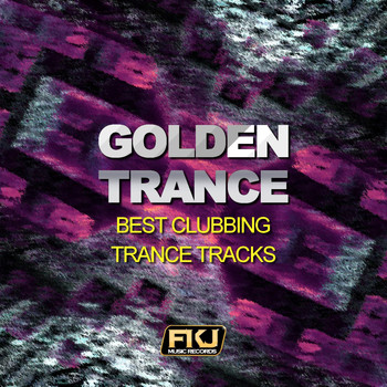 Various Artists - Golden Trance (Best Clubbing Trance Tracks)