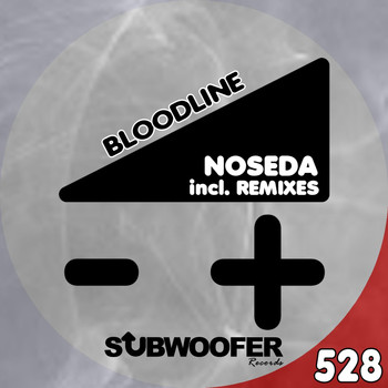 Noseda - Bloodline (Incl. Remixes)
