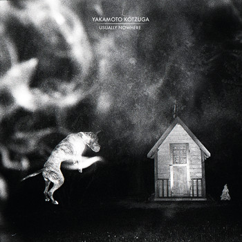 Yakamoto Kotzuga - Usually Nowhere