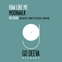Moonwalk - Raw Like Me