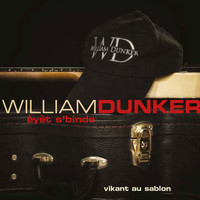 William Dunker - Vikant au Sablon (Live)