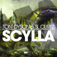 Ton! Dyson, SL Curtiz - Scylla