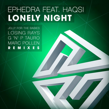 Ephedra, Haqsi - Lonely Night