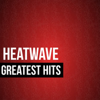 Heatwave - Heatwave Greatest Hits