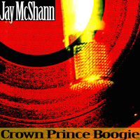 Jay McShann - Crown Prince Boogie