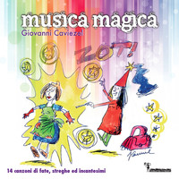 Giovanni Caviezel - Musica magica (14 Canzoni di fate, streghe ed incantesimi)