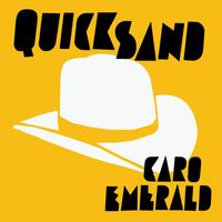 Caro Emerald - Quicksand