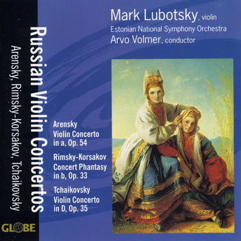 Mark Lubotsky - Russian Violin Concertos