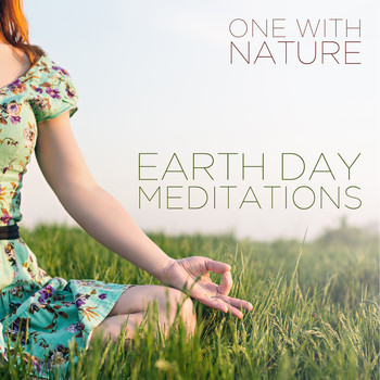Various Artists - One with Nature: Earth Day Meditations